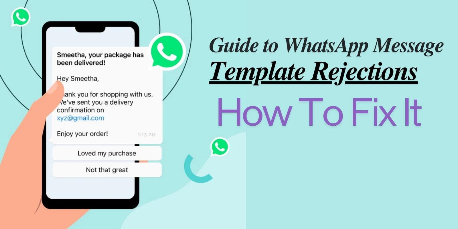 whatsapp message template rejections, mistakes and fix